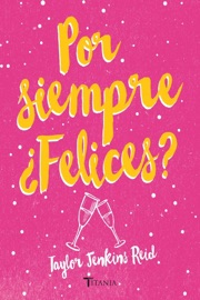 Por siempre ¿Felices?