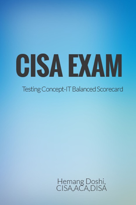 CISA Exam-Testing Concept-IT Balancecd Score Card