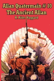 Allan Quatermain #10 - H. Rider Haggard by  H. Rider Haggard PDF Download