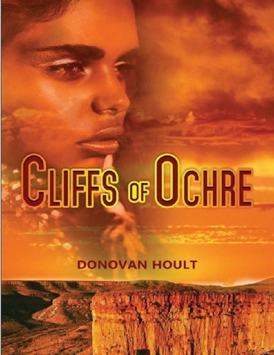 Cliffs of Ochre. Trilogy Book 2