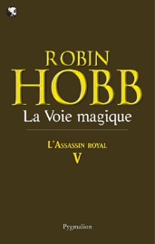 L'Assassin royal (Tome 5) - La Voie magique