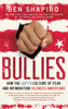 Ben Shapiro - Bullies artwork