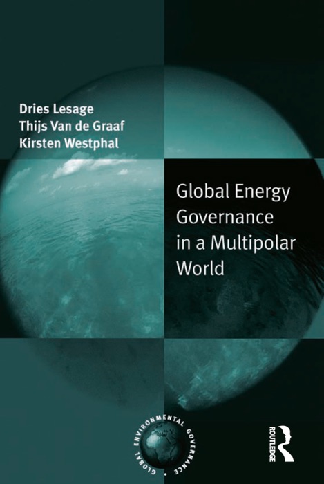 Global Energy Governance in a Multipolar World