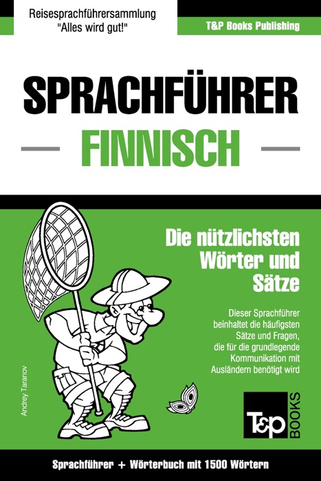 Sprachführer Deutsch-Finnisch und Kompaktwörterbuch mit 1500 Wörtern