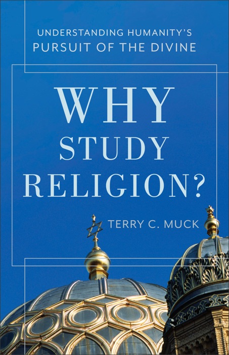 Why Study Religion?