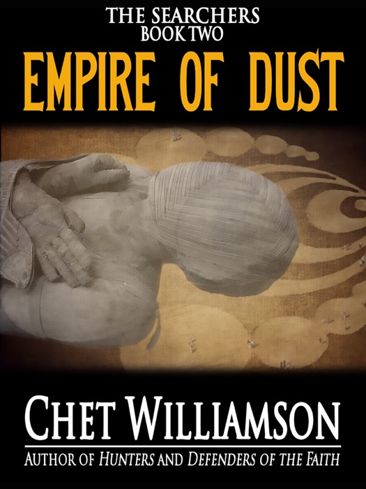 Empire of Dust: The Searchers -Book II
