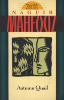 Naguib Mahfouz - Autumn Quail artwork