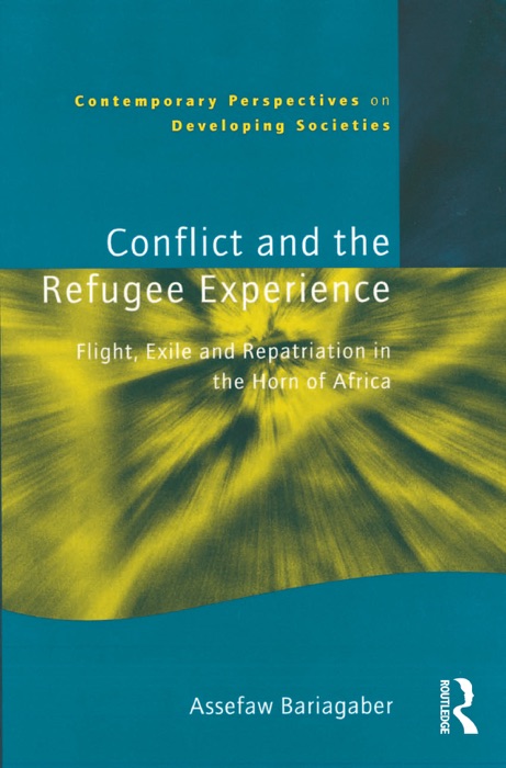 Conflict and the Refugee Experience
