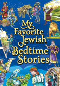 My Favorite Jewish Bedtime Stories - Zalman Goldstein