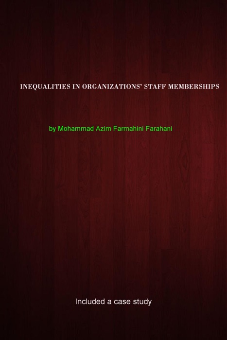 Inequalities in Organizations' Staff Memberships