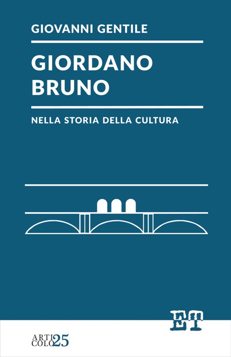 Giordano Bruno nella storia della cultura