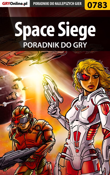 Space Siege (Poradnik do gry)