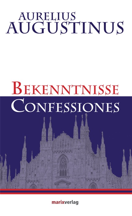 Bekenntnisse-Confessiones