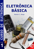 Eletrônica Básica - Newton C. Braga