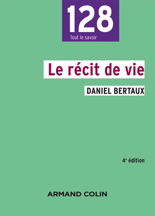 Le récit de vie - 4e édition