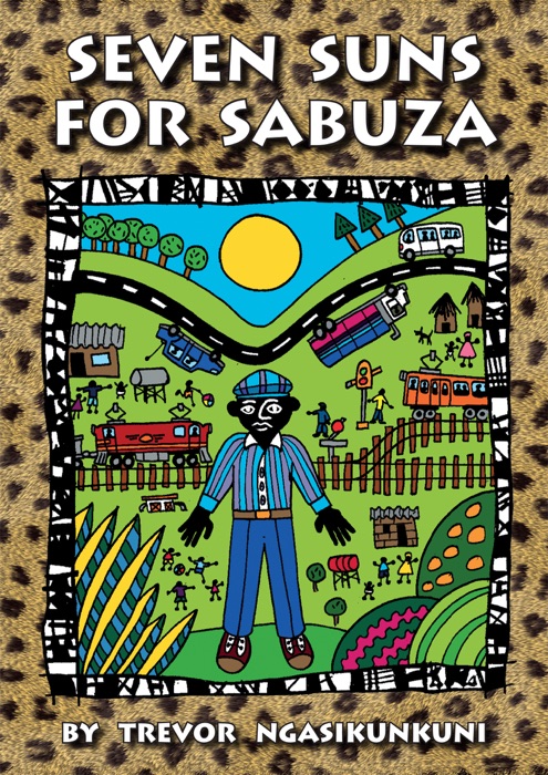 Seven Sons for Sabuza: An Illustrated Children's Book