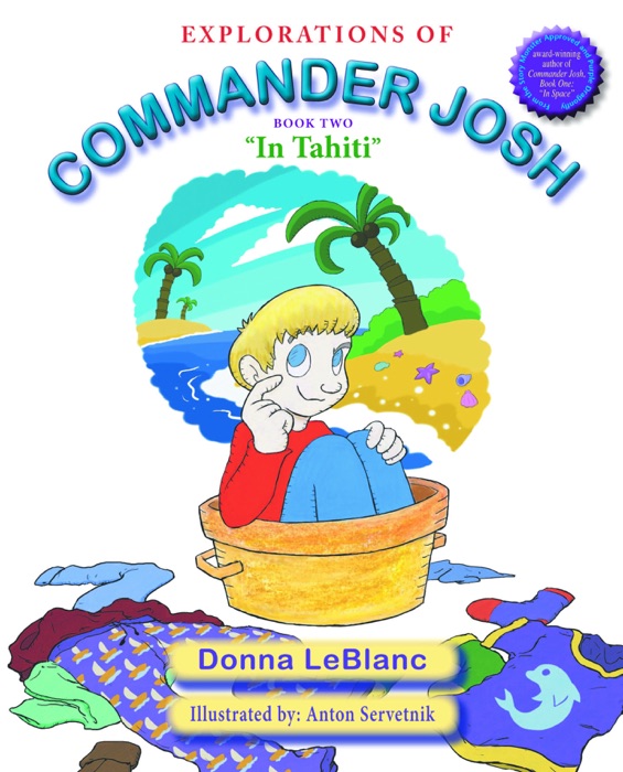 Explorations of Commander Josh, Book Two: 