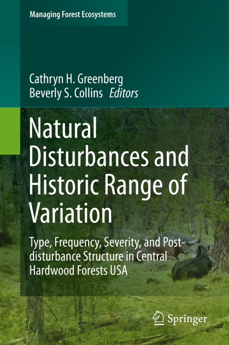 Natural Disturbances and Historic Range of Variation