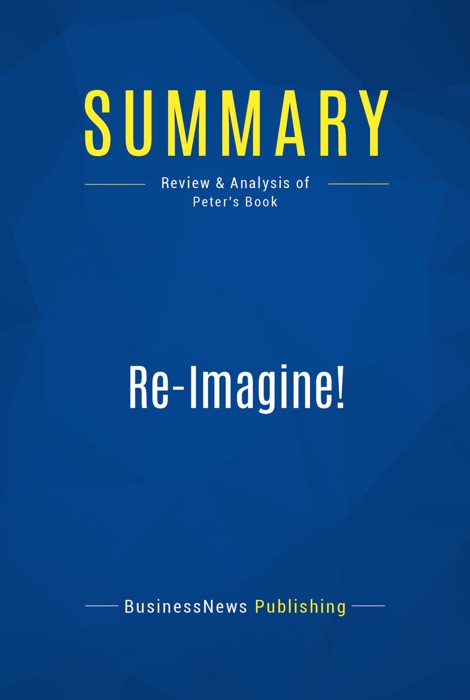 Summary: Re-Imagine!