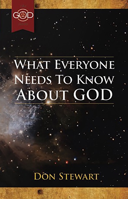 What Everyone Needs to Know About God