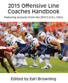 2015 Offensive Line Coaches Handbook - Earl Browning