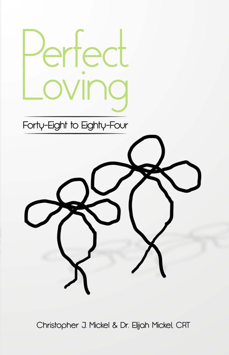 Perfect Loving