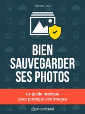 Bien sauvegarder ses photos