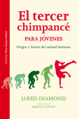 El tercer chimpancé para jóvenes - Jared Diamond