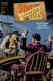 Weird Western Tales (2001-) #4 - Peter Milligan, Bruce Jones, Jen Van Meter, Duncan Fegredo, Cully Hamner & Dave Taylor by  Peter Milligan, Bruce Jones, Jen Van Meter, Duncan Fegredo, Cully Hamner & Dave Taylor PDF Download