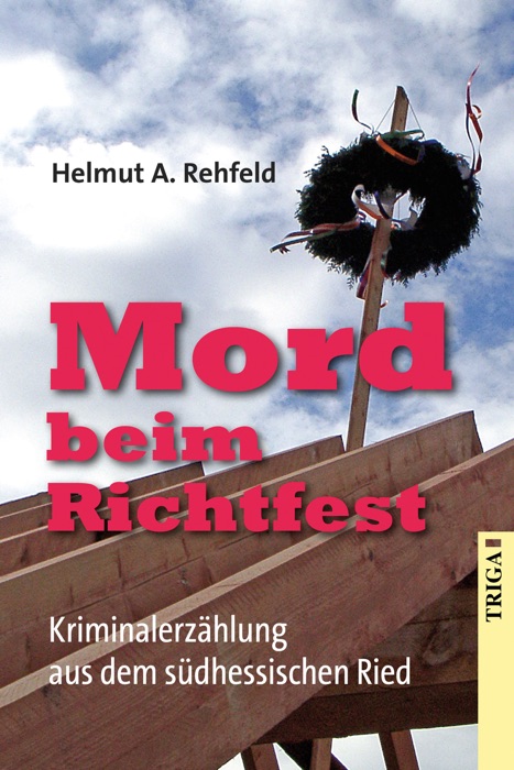 Mord beim Richtfest