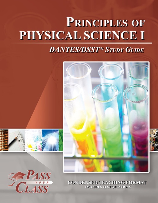 Principles of Physical Science 1 DANTES / DSST Test Study Guide