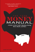 The Teen Money Manual - Kara F McGuire