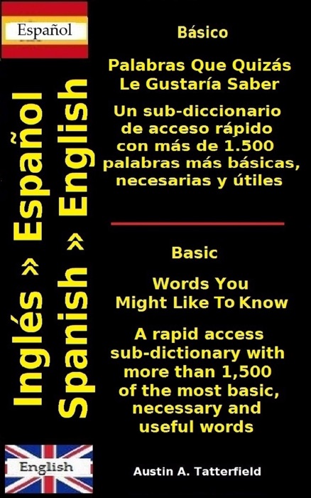 Palabras Que Quizás Le Gustaría Saber / Words You Might Like To Know