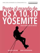 Ponte al mando de OS X 10.10 Yosemite - Carlos Burges Ruiz de Gopegui