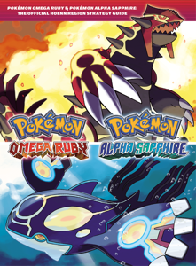  Pokémon Omega Ruby & Pokémon Alpha Sapphire: The Official Hoenn Region Strategy Guide Downloaden PDF online boek