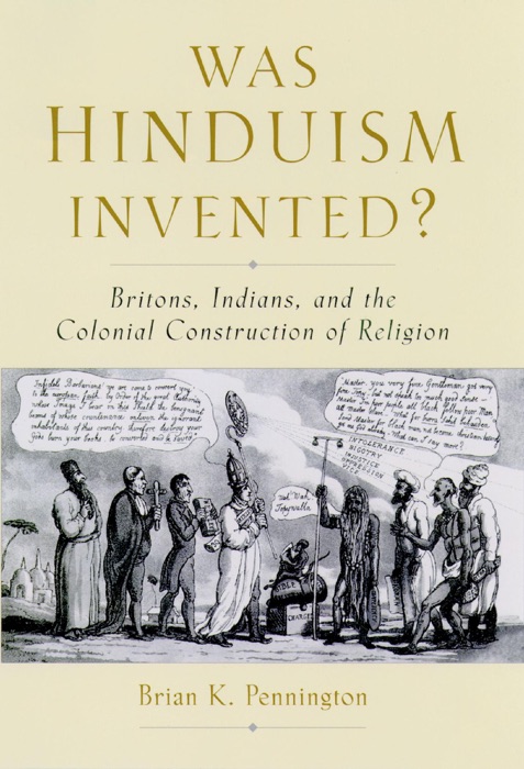 Was Hinduism Invented?