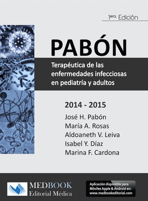 PABÓN Terapéutica de las enfermedades infecciosas en pediatría y adultos