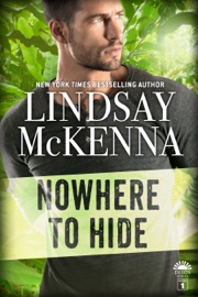 Nowhere to Hide - Lindsay McKenna by  Lindsay McKenna PDF Download
