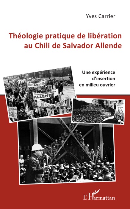 Théologie pratique de libération au Chili de Salvador Allende