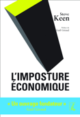 L'imposture économique - Steve Keen & Gaël Giraud