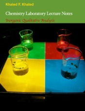 Chemistry Laboratory Lecture Notes Inorganic Qualitative Analysis