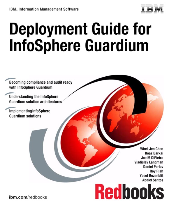 Deployment Guide for InfoSphere Guardium