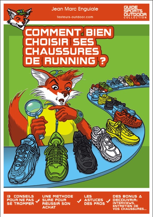 Comment bien choisir ses chaussures de running ?