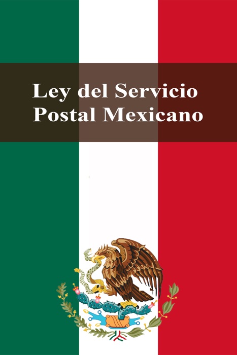 Ley del Servicio Postal Mexicano