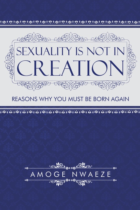 Sexuality Is Not in Creation