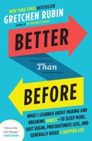 Gretchen Rubin - Better Than Before artwork