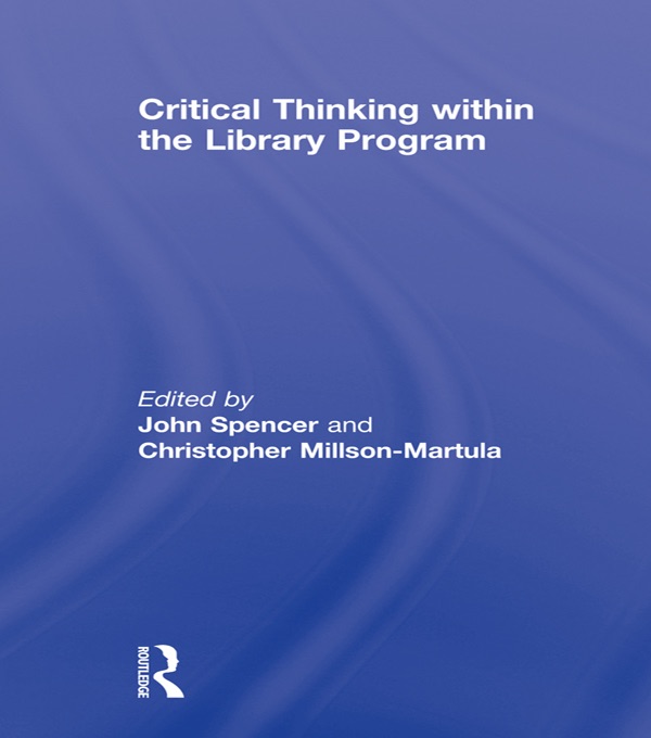 Critical Thinking Within the Library Program