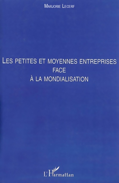 Les petites et moyennes entreprises face à la mondialisation