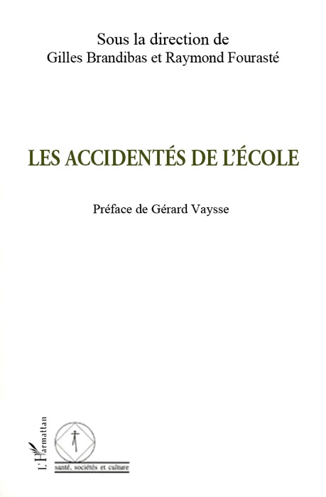 Les accidentés de l'école