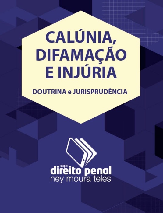 Calúnia, difamação e injúria